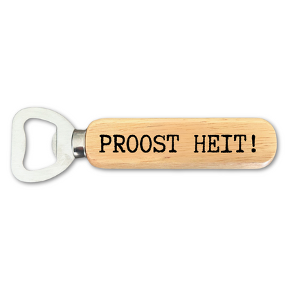 Bieropener Proost Heit – Cadeau – gepersonaliseerd met gravure